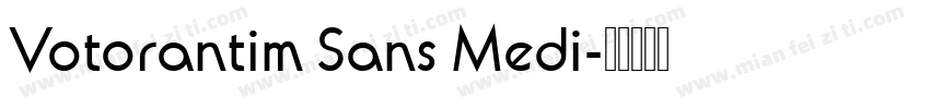 Votorantim Sans Medi字体转换